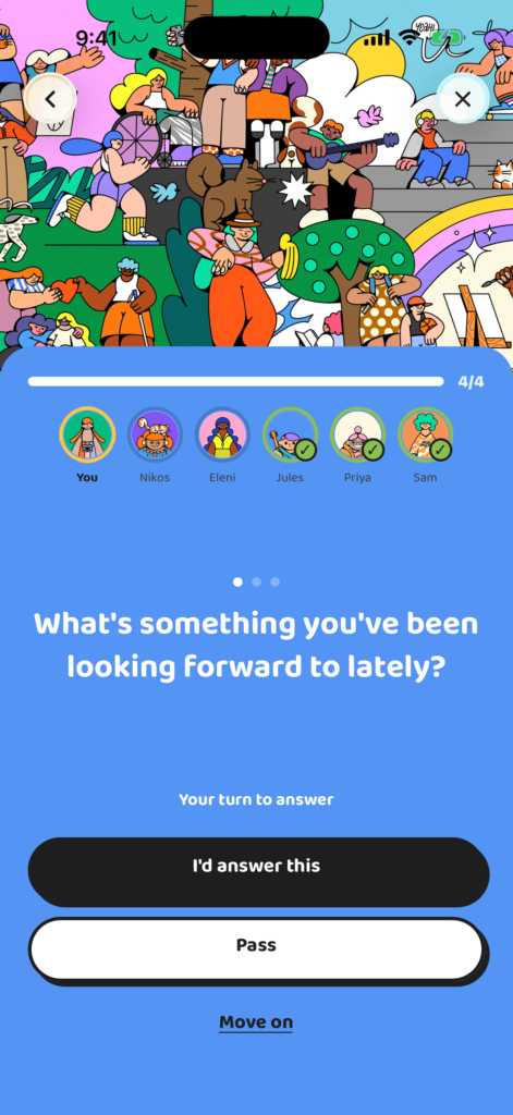 A six-player Bonded round with the prompt What is something you have been looking forward to lately?